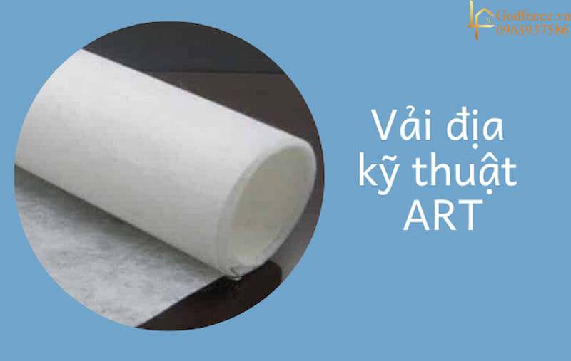 Vải địa không dệt ART được sản xuất từ các sợi PP hoặc PE nguyên sinh